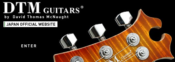David Thomas McNaught Guitars Japan Official Web Site